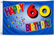 Flagge Geburtstag 60 Jahre Happy Birthday 90x150 cm mit 2 Ösen