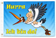 Flagge Geburt Hurra Ich bin da 90x150 cm mit 2 Ösen